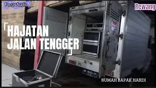 FocusAudio hajatan jalan tengger (lokasi 2)