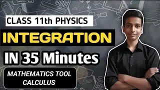 Integration Class 11th l Physics l Basic Mathematics l Maths_lab