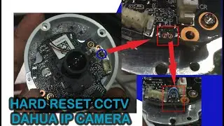 LUPA PASSWORD CCTV DAHUA dan HARD RESET CCTV DAHUA IP CAMERA (100% Berhasil)