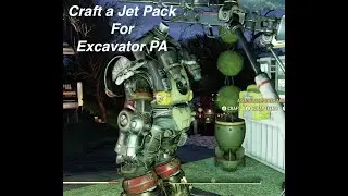 Fallout 76 - HOW-TO  Craft a Jet Pack for Excavator PA - Time Limited