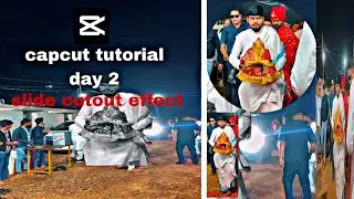 Capcut tutorial day 2 ( slide cutout effect) 