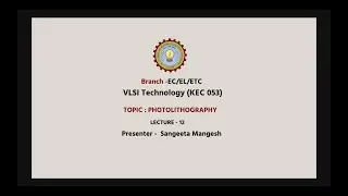 | AKTU Digital Education | VLSI Technology | Photolithography Part-1