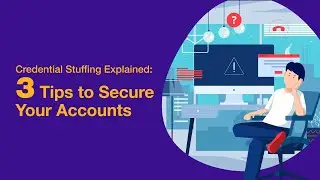 How to secure your accounts from credential stuffing attacks