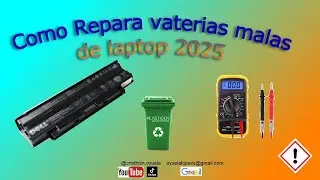 Cómo Reparar la Batería de tu Laptop en Casa/2025