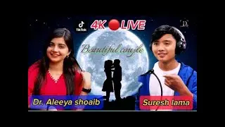 Suresh lama & Aleeya shoaib tiktok live together t.. 09/08/2025