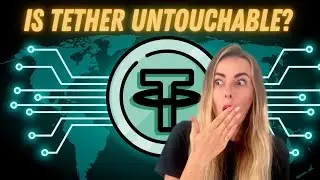 Is Tether Untouchable? The Latest Twist in a Long-Running Drama