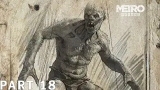 Exploring the Metro Wasteland | METRO EXODUS (PC Enhanced Edition) &ndash; Walkthrough Gameplay &ndash; Part 18