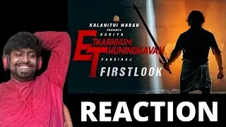 Etharkkum Thunindhavan #Suriya40 First Look Reaction | M.O.U | Mr Earphones BC_BotM