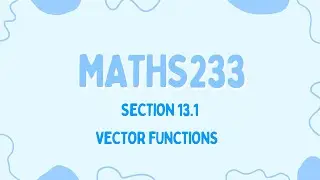 Vector Functions and space curves - calculus lll