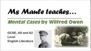 Ms Maule Teaches Mental Cases by Wilfred Owen