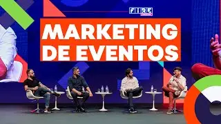 Live marketing: criando eventos na era digital | Painel Relationship no FIRE FESTIVAL 2019