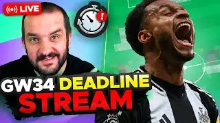 FREE HIT ACTIVE 🔥 | FPL DEADLINE STREAM BLANK GAMEWEEK 34 | Fantasy Premier League Tips 2024/25