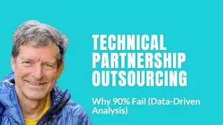 Why 90% of Technical Partnership Outsourcing Fails (Data-Driven Analysis)