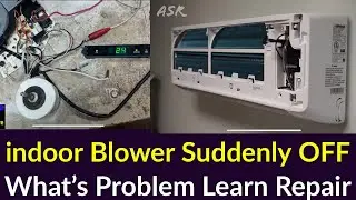 Split AC Indoor Motor Suddenly Stops: Causes for Indoor Unit Shutdown – A Must-Watch for New Tech...