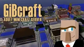 TOUR GIBCRAFT: An Adults-Only Minecraft Server