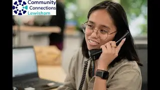 Community Connections Lewisham - Breaking social isolation