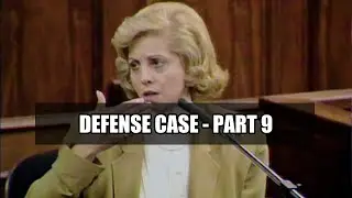 Defense Case - PART 9 | CA v. MENENDEZ