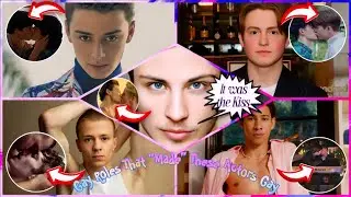 18 Young Gay Actors who Came Out after Kissing their Male Co-Stars on Set/Screen