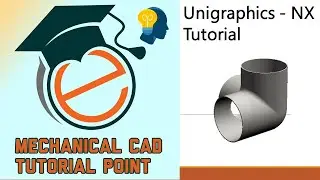 3Way pipe connector - UG NX Tutorial