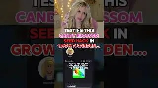 TESTING &ldquo;CANDY BLOSSOM&rdquo; SEED HACK in GROW A GARDEN on ROBLOX&hellip; 🌱
