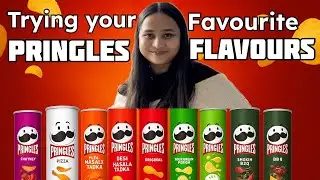 Trying & Rating your Favourite Pringles Flavours😱