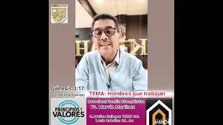 Padres que trabajan & Padres Holgazanes. Devocional La Semilla Evangelistica, Pr. Marvin Martinez