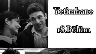 🤍Yetimhane🤍 18.B&ouml;l&uuml;m #zey&ccedil;ağ #&ccedil;ağtu #eghaz #dizi #keşfet #fypシ #itzy #midzy 🦋🖤