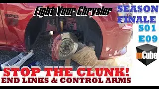 FIGHT YOUR #CHRYSLER S01 E09 SEASON FINALE! Adjustable Control Arms and End Links Install.
