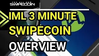 NEW IML 3 MIN SWIPECOIN OVERVIEW (2018) EPISODE 31