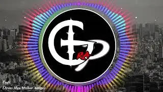 Cadi - JESUS MEU MELHOR AMIGO (TRAP)