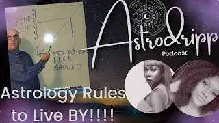 Astro Rules 101:  Best way to interpret your birth chart and practice Self Awareness!