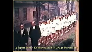 4. April 1971: HISTORY Konfirmation in der Gemeinde 27245 Kirchdorf