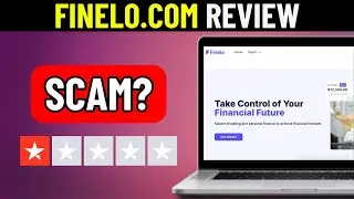 Finelo.com Review - Legit Or Scam Platform?