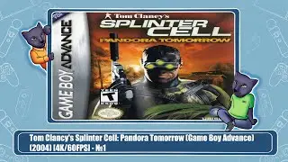 Tom Clancy's Splinter Cell: Pandora Tomorrow (Game Boy Advance) (2004) [4K/60FPS] - №1