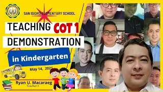 Teaching Demonstration in Kindergarten-COT 1