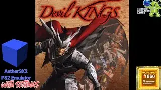 Devil Kings Gameplay AetherSX2 ( PS2 Emulator ) with Settings