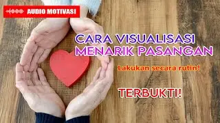 CARA VISUALISASI MENARIK PASANGAN
