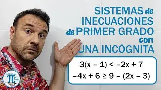 Cómo resolver SISTEMAS de INECUACIONES de PRIMER GRADO con UNA INCÓGNITA ❌ Muy easy!!! 🎁