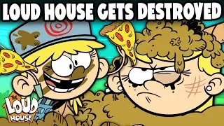 The Loud House Gets DESTROYED 🔥 | The Loud House