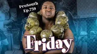 ProSouth Wrestling [Friday] [Event #759 - 11/7/2025]