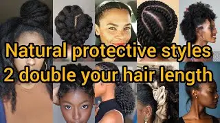 Natural protective hairstyles for black women | Protective styles 2026 | Natural hairstyles