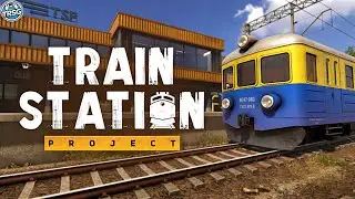 Train Station Project First Look - Become a Station Manager!