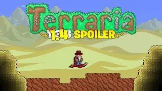 Terraria 1.3.6 or secretly 1.4? (new spoiler)