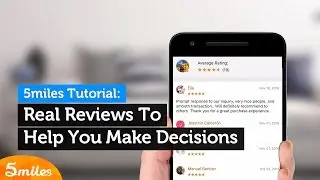 5miles: Real Reviews To Help You Make Decisions