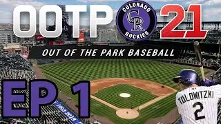 OOTP 21 | Colorado Rockies EP 1 Introduction to the Team