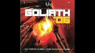 Goliath 06 Switzerland - Part 1 - Trance Floor