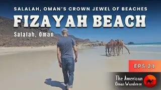 Exploring Fizayah Beach Oman | The Paradise of Dhofar!