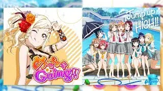Meccha Going!! x Jump Up HIGH!! (Mashup) | Love Live! Nijigasaki x Aqours