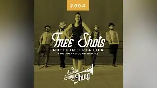 Free Shots - Notte in terza fila (Wolfgang Lohr Remix) [Extended]