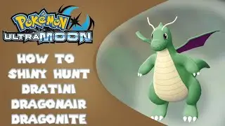How to Get SHINY Dratini, Dragonair & Dragonite FAST in Pok&eacute;mon Ultra Sun & Ultra Moon!